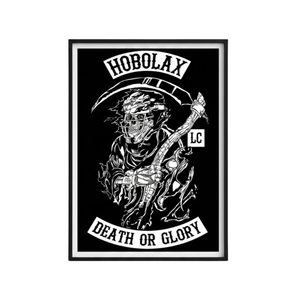 Hobo Lax Grim Ripper lacrosse poster featuring grim reaper in lacrosse gear with Death or Glory text in black and white design