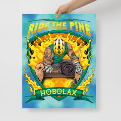 Ride The Pine Poster (18"x24") - Hobo Lax