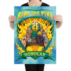 Ride The Pine Poster (18"x24") - Hobo Lax