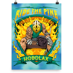 Ride The Pine Poster (18"x24") - Hobo Lax