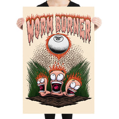 Worm Burner Poster - Hobo Lax