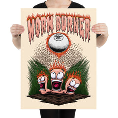 Worm Burner Poster - Hobo Lax